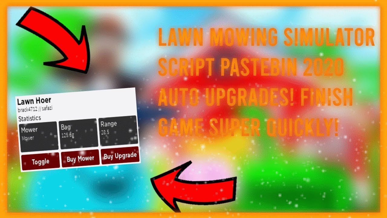 Lawn Mowing Simulator Script Pastebin 2020 Auto Upgrade Youtube