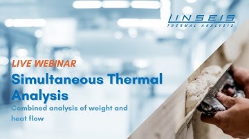 STA - Simultaneous Thermal Analyzer Live Webinar