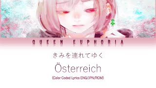 Video thumbnail of "Österreich 'きみを連れてゆく' (I'll Take You Everywhere) [Color Coded Lyrics ENG/JPN/ROM]"