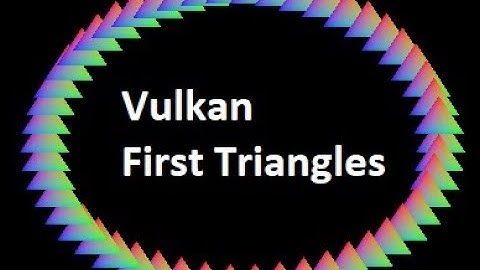 Vulkan   Circle of Triangles