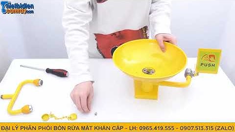 Hướng dẫn lắp đặt bồn rửa mắt khẩn cấp treo tường
