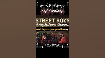 Thumbnail of Last Christmas - Backstreet Boys Karaoke Songs Lyrics No Vocals #shorts
