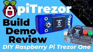 DIY Trezor One  piTrezor Raspberry Pi Based Crypto Hardware Wallet + Using SeedSigner Hardware