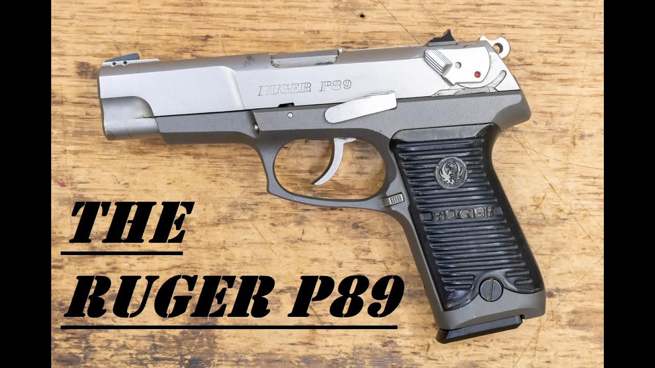 The Ruger P89: A Tank ahead of its Time!