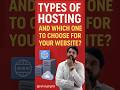 Website Hosting Types & Which one to choose for your website? #websitehosting #VPS #sharedhosting