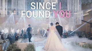 Since I Found You - Live at Wedding (Wedding Entrance by Desmond Amos)