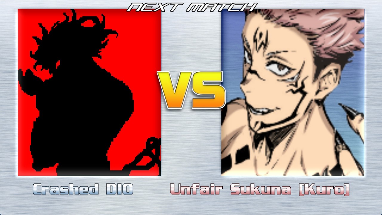 Crashed Dio OP(Level 2) VS Unfair Sukuna OP