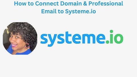 How to connect domain & professional email in Systeme.io - Step by step instructions