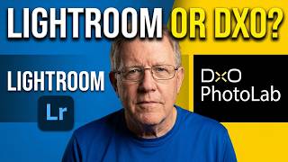 The Lightroom Classic vs DxO Debate—Finally Settled