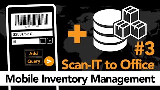 Tutorial #3:  Inventory & Stock Taking with SQL Server and Scan-IT to Office screenshot 5