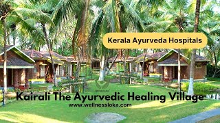 Kairali The Ayurvedic Healing Village