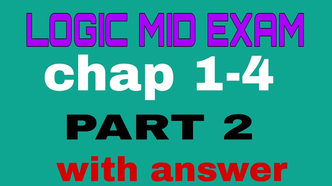 🔴Logic And Critical Thinking Mid exam for freshman course Part 2 - YouTube