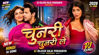 Hindi DJ 2026 | Chunnari Chunnari - Let’s Go Dj Song | Hai Jawani Toh Ishq Hona Hai | Varun, Pooja 