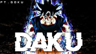Daku - Ft. Goku Daku Status Goku Atude Status Universe Survival Anime Status