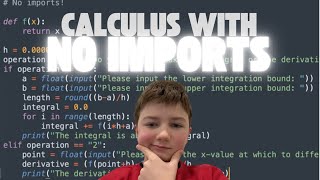 Doing CALCULUS in Python with NO IMPORTS | Calculators Ep. 2