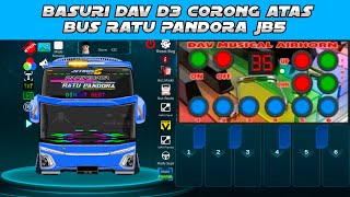 NADA BASURI RATU PANDORA JB5 MODUL DAV D3 CORONG ATAS