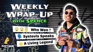 [Rap Fame] Weekly Wrap-Up with Spence (Week of October 17)