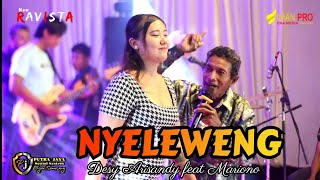 Download Lagu NYELEWENG (duet ) - DESY ARISANDY feat MARIONO -NEW RAVISTA musik official - Live KERTOSARI MP3