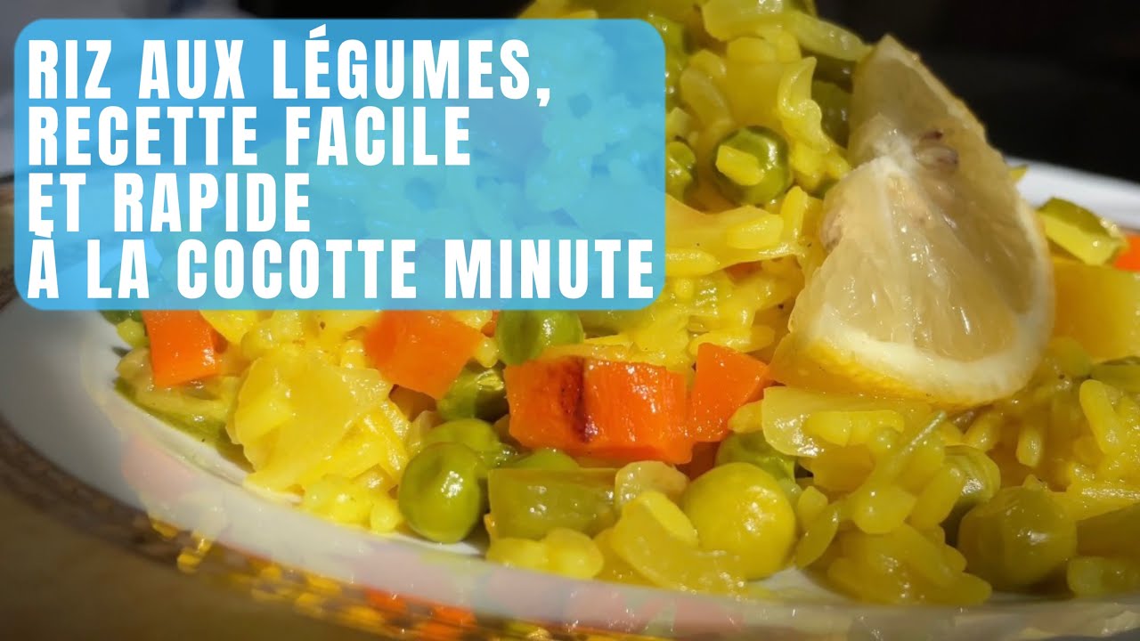 RIZ AUX LÉGUMES, RECETTE FACILE ET RAPIDEÀ LA COCOTTE MINUTE(الأرز بالخضار، )