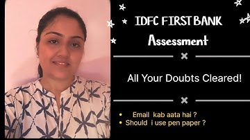 IDFC First Bank Assessment Test Q&A | Email Timing, Pen-Paper Use #youtube #trending #bank #idfcbank