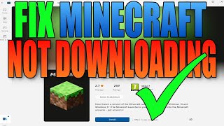 FIX Minecraft Launcher Not Downloading/Installing On Microsoft Store (2023)