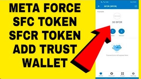 Meta Force free Token add trust wellte/SFC &SFCR Token add only meta Force user offer by video