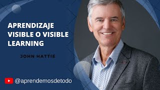 APRENDIZAJE VISIBLE o VISIBLE LEARNING de John Hattie