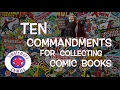 The Ten Commandments to Collecting Comic Books