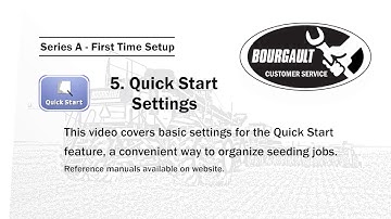 Section A.5 - Quick Start Settings for Bourgault X35 Apollo