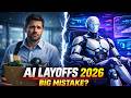 AI Layoffs 2026: Why IT Companies May Regret This Decision