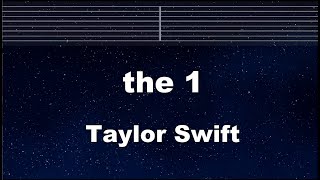 Practice Karaoke♬ the 1 - Taylor Swift 【With Guide Melody】 Instrumental, Lyric, BGM