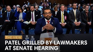 Kash Patel Grilled By Lawmakers at Senate Hearing Over Epstein Files, Kirk Assassination | The View