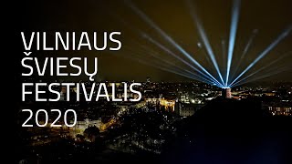 Vilniaus šviesų festivalis 2020 | Vilnius Light Festival 2020