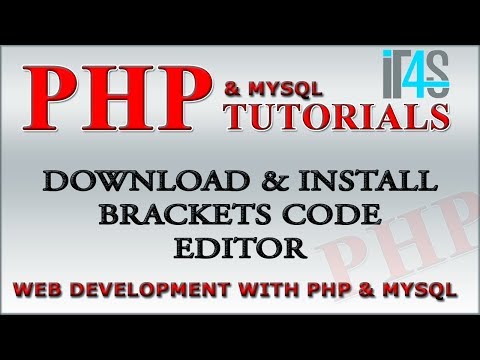 PHP Tutorial | How To Download and Install Brackets Code Editor for PHP / HTML /CSS / JS in Urdu