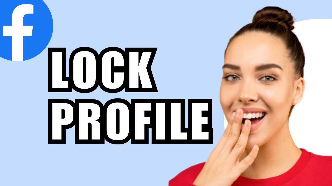 How To Lock Facebook Profile 2023