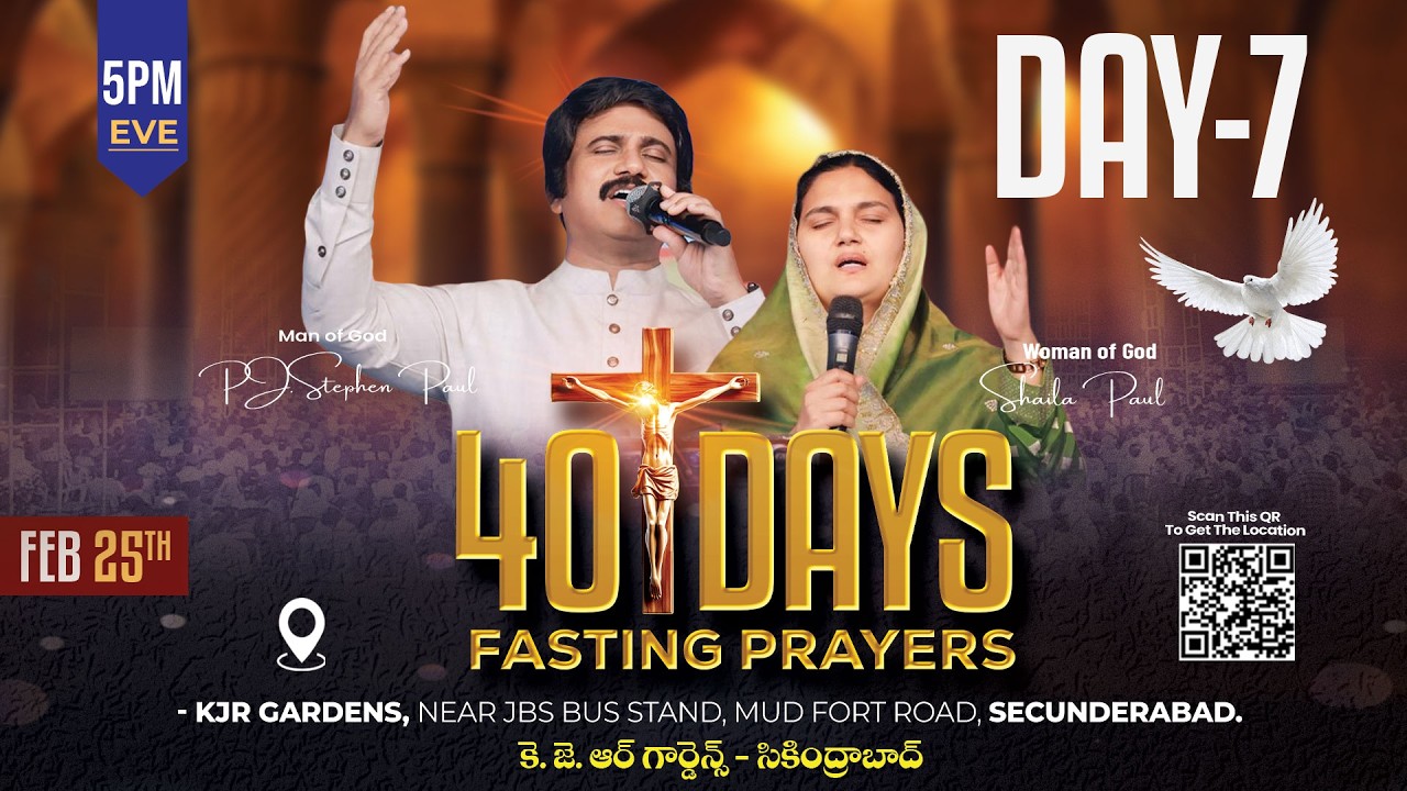 Feb 25th, Day -7 of 40 Days Fasting Prayers సాయంకాల ప్రార్థనలు #online,  #Live​ |P.J.Stephen Paul|