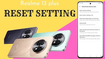 Realme 13 plus 5g me setting reset kaise kare | how to reset all Setting in Realme 13 5g