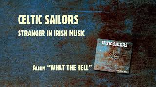 CELTIC SAILORS - Stranger in Irish music