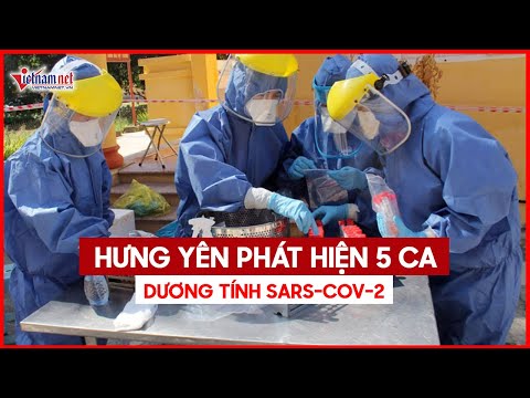 Video Tin nóng Covid-19 10/5: Hưng Yên thêm 5 ca dương tính... - youtube