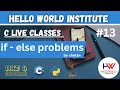 if else problems in c || @helloworld_institute