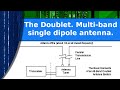 Ham Radio - The Doublet.  An old but good multi-band single dipole antenna.  Part 1