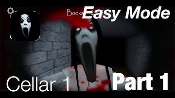 Slendrina The Cellar - Part 1 | Easy Mode (Cellar 1)