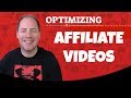 How To Optimize Affiliate Videos For Youtube