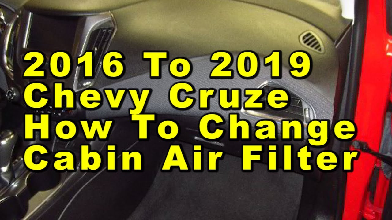 2017 Chevy Cruze Cabin Air Filter