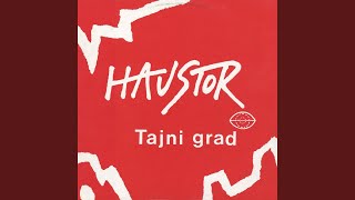 Video thumbnail of "Haustor - Uzalud Pitaš"