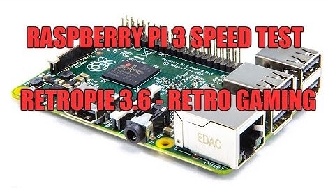 RetroPie: Raspberry Pi 3 - Speed test - N64 / Dreamcast / PSX / SNES