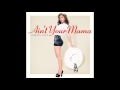 Jennifer Lopez - Ain't Your Mama lyrics  [HQ NEW 2016] with Download