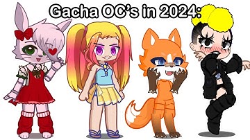 10 Types Of Gacha OC: 😳