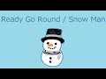 【オルゴール】Ready Go Round / Snow Man