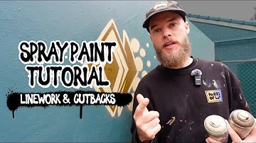 LINE WORK & CUT BACKS - Spray Paint Tutorial / Beginner Techniques: Graffiti, Street Art & Murals